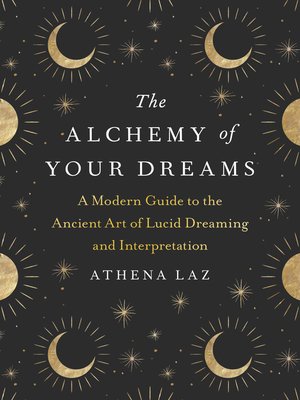 The Alchemy of Your Dreams - ebook